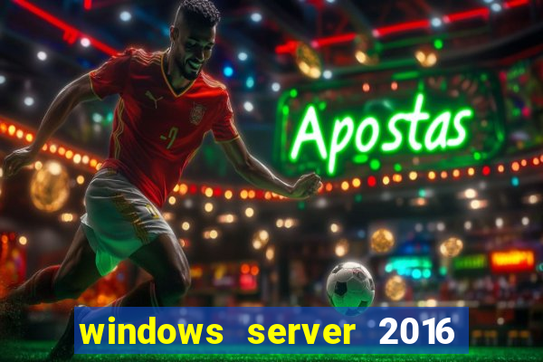 windows server 2016 download iso pt br